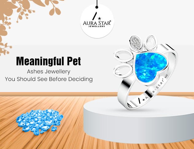 Meaningful Pet Ashes Jewellery You Should See Before Deciding - Aura-Star® Jewellery