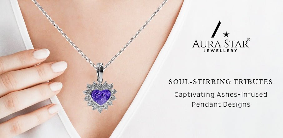 Soul-Stirring Tributes: Captivating Ashes-Infused Pendant Designs - Aura-Star® Jewellery